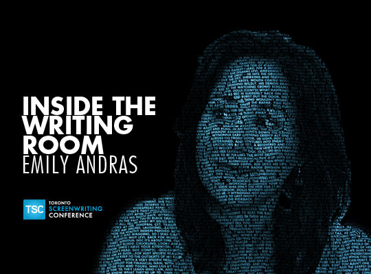 Inside the Writing Room with Emily Andras